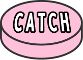 Catch Button